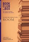 Bookclub-in-a-Box presents the discussion companion for Emma Donoghue's novel Room