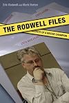 The Rodwell Files: Secrets of a Bridge Champion