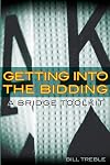 Getting Into The Bidding: A Bridge Toolkit