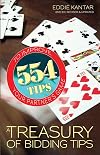 A Treasury of Bidding Tips: 554 to Improve Your Partner's Game
