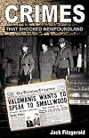 Crimes That Shocked Newfoundland