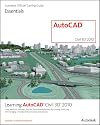 Learning AutoCAD Civil 3D 2010 (Autodesk Official Training Guide: Essential)
