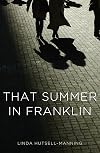 That Summer in Franklin