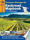 Backroad mapbook, Thompson Okanagan, BC outdoor recreation guide