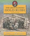 The Great Klondike Gold Rush (History for Young Canadians)
