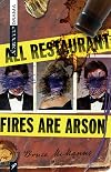 All Restaurant Fires are Arson (Scirocco Drama)