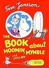 The Book About Moomin, Mymble and Little My