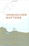 Vancouver Matters