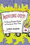 Moving Out! A Young Adult's Guide to Living on Your Own