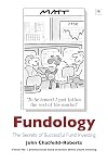Fundology: The Secrets of Successful Fund Investing