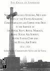 Cross of Sacrifice.Vol 4: Non-Commissioned Officers and Men of the Royal Navy, Royal Flying Corps and Royal Air Force 1914-1919.