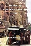 Incident 48 : raid on a south coast town, 1943