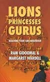 Lions, Princesses, Gurus: Reaching your Sikh neighbor