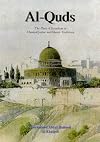 Al-Quds: Place of Jerusalem in Classical Judaic and Islamic Traditions
