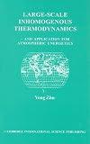 Large-Scale Inhomogeneous Thermodynamics: And Application for Atmospheric Energetics