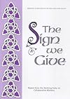 Sign We Give