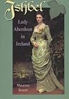 Ishbel: Lady Aberdeen in Ireland