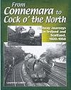 From Connemara to Cock o' the North