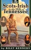 Scots-Irish in the Hills of Tennessee (Scots-irish Chronicles)