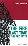 The Fire Last Time: 1968 and After