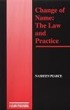 Change of Name: The Law and Practice