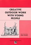 Creative Outdoor Work with Young People