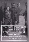 For the Hearing of the Tale, for the Future of the Wish