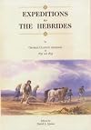 Expeditions to the Hebrides by George Clayton Atkinson
