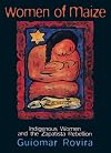 Women Of Maize: Indigenous Women and the Zapatista Rebellion