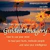 The Therapeutic Power of Guided Imagery