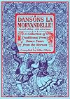Dansons la Morvandelle: A Collection of French Dance Tunes from the Morvan