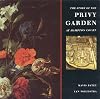 The Story of the Privy Garden at Hampton Court