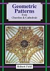 Geometric Patterns from Churches & Cathedrals