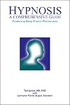 Hypnosis: A Comprehensive Guide
