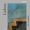 Lisbon: A Guide to Recent Architecture (Architectural Travel Guides)