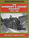 The Somerset and Dorset Railway 1935-1966