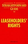 A Straightforward Guide to Leaseholders Rights (Straightforward Guides)