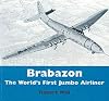 Brabazon: The World's First Jumbo Airliner