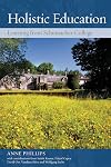 Holistic Education: Learning from Schumacher College