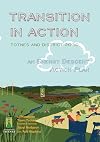 Transition in Action: Totnes and District 2030, An Energy Descent Action Plan