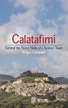Calatafimi: Behind the Stone Walls of a Sicilian Town