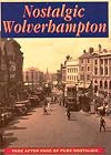 Nostalgic Wolverhampton