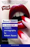 Beaver Street: A History of Modern Pornography