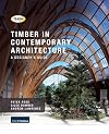 Timber in Contemporary Architecture: A Designer's Guide