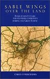 Sable Wings Over the Land: Ennis, County Clare and its Wider Community During the Great Famine