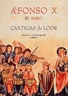 Cantigas de Loor: Alfonso X el Sabio