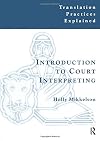 Introduction to Court Interpreting (Translation Practices Explained)