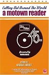 Calling Out Around the World: A Motown Reader (Odyssey Guides)