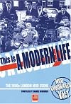 This Is A Modern Life: The 1980s London Mod Scene (Mod Chronicles)
