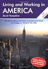 Living and Working in America: A Survival Handbook (Living & Working in America)